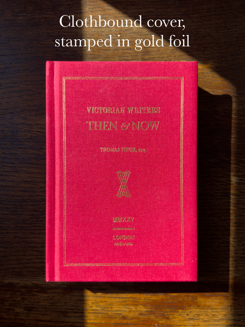 Victorian Writers Then & Now - First Edition